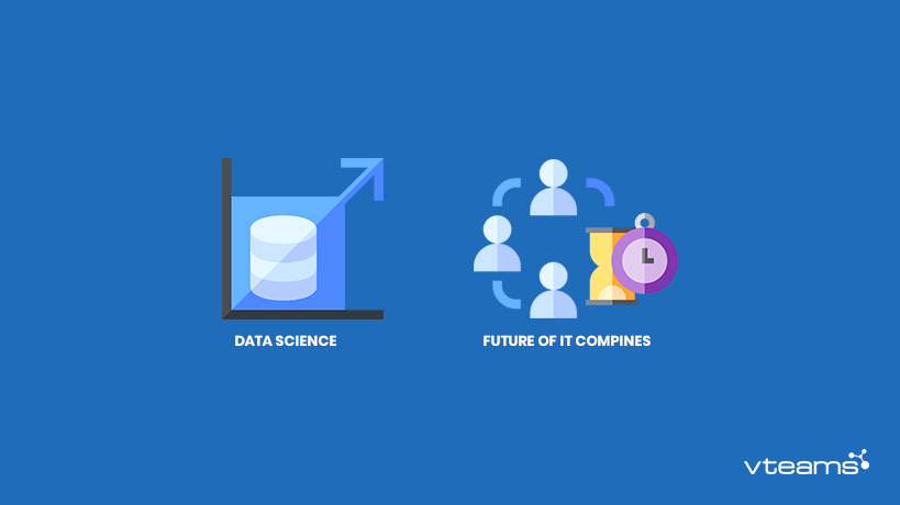 You are currently viewing How will data science reshape the future of IT companies?