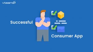 Read more about the article How to build an Effective Consumer App?