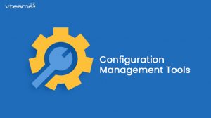 Read more about the article Top 9 Configuration Management Tools in DevOps