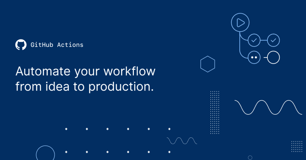 Automate Software Workflow with GitHub Actions